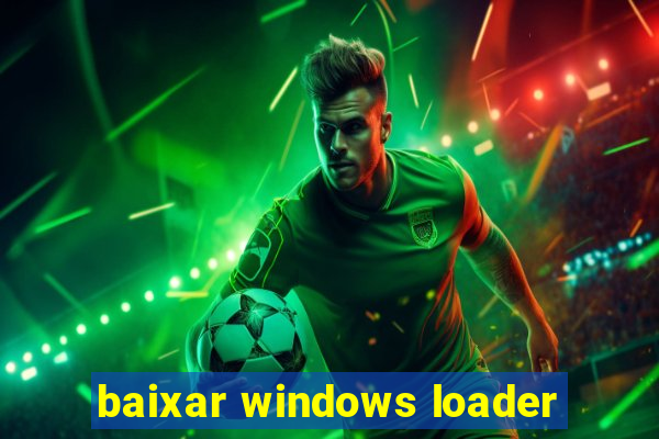 baixar windows loader